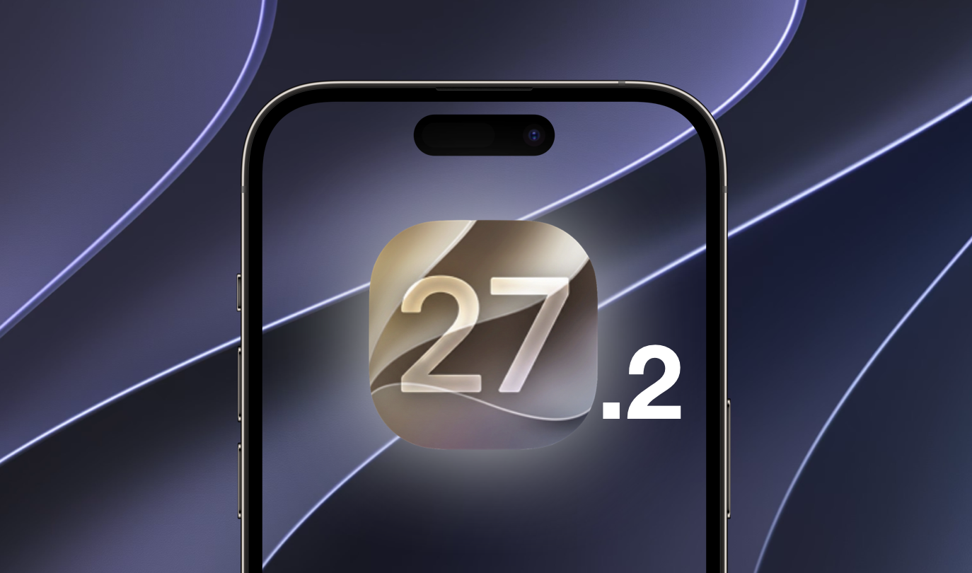 Apple открыла публичные бета‑версии iOS 27.2 и macOS 27.2: что ждать от новых обновлений
